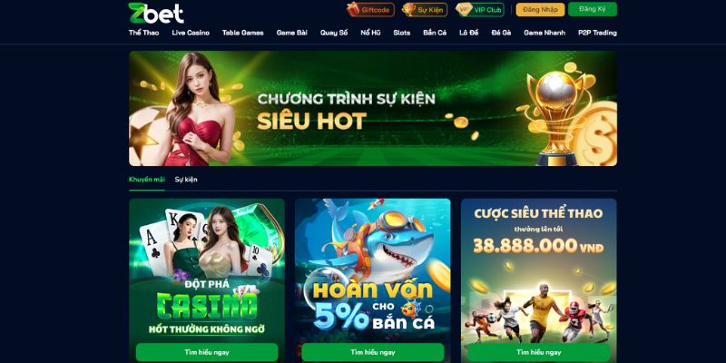 Cập nhật các sự kiện khuyến mãi ZBET lớn